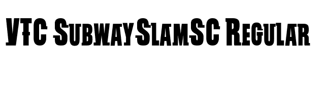 VTC SubwaySlamSC Regular font preview