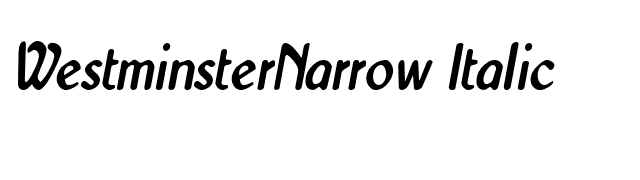 WestminsterNarrow Italic font preview