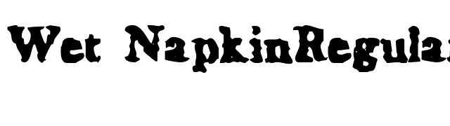 Wet NapkinRegular font preview