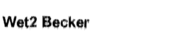 Wet2 Becker font preview