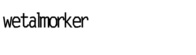 wetalmorker font preview