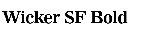 Wicker SF Bold font preview