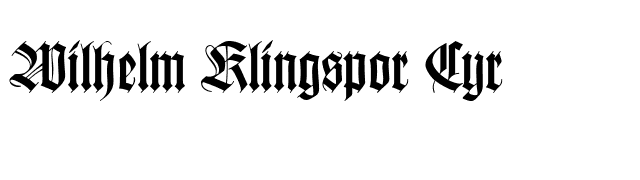 Wilhelm Klingspor Cyr font preview