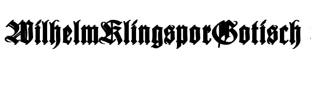 WilhelmKlingsporGotisch Bold font preview