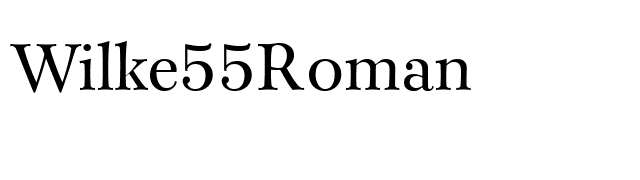 Wilke55Roman font preview