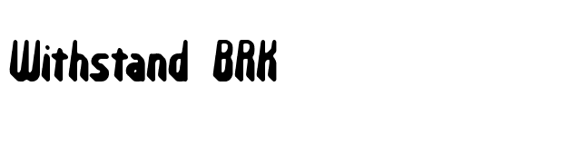 Withstand BRK font preview